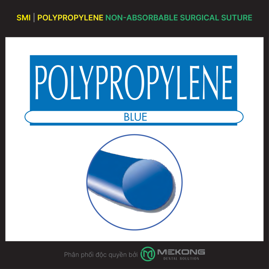 SẢN PHẨM SMI | Chỉ không tiêu POLYPROPYLENE Surgical suture